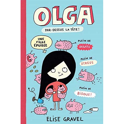 OLGA : N° 3 - PAR-DESSUS LA TETE!