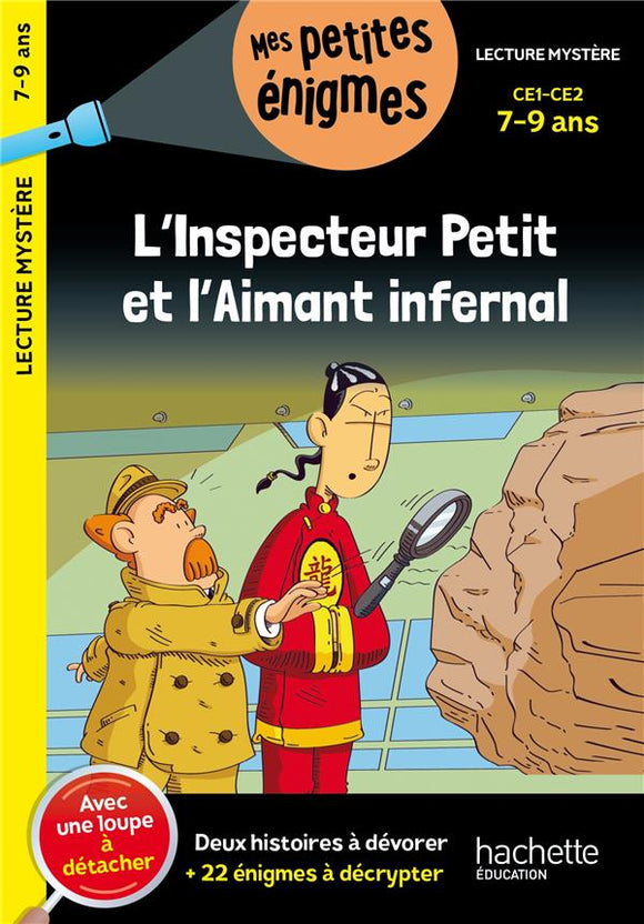 L'INSPECTEUR PETIT ET L'AIMANT INFERNAL CE1 ET CE2 - CAHIER DE VACANCES 2024