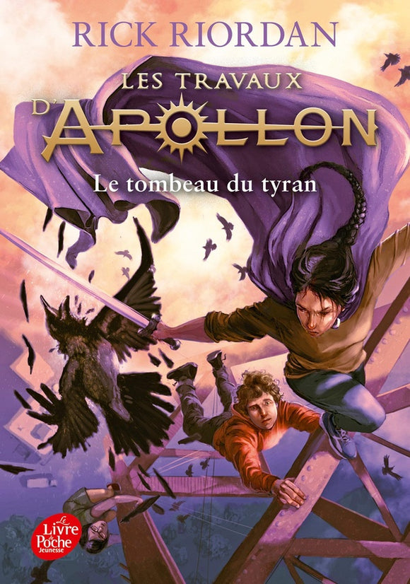 LES TRAVAUX D'APOLLON - TOME 4 - LE TOMBEAU DU TYRAN