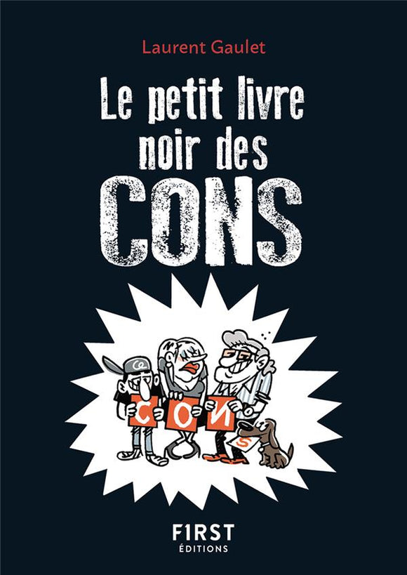 LE PETIT LIVRE NOIR DES CONS 2E ED