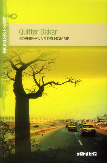 MONDES EN VF - QUITTER DAKAR - NIV. B1 - LIVRE + AUDIOS