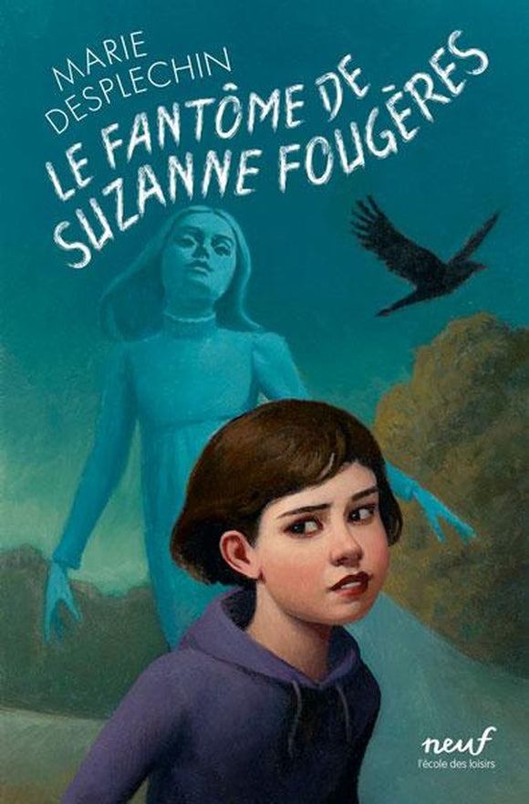 LE FANTOME DE SUZANNE FOUGERES