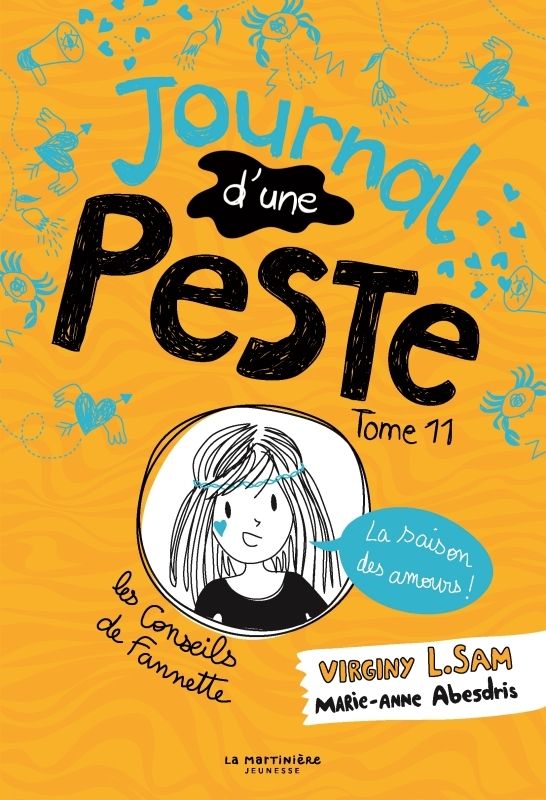 LE JOURNAL D'UNE PESTE - JOURNAL D'UNE PESTE TOME 11 - LA SAISON DES AMOURS