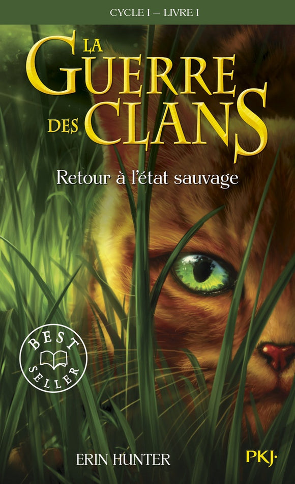 LA GUERRE DES CLANS CYCLE I - TOME 1 RETOUR A L'ETAT SAUVAGE -POCHE- - VOL01