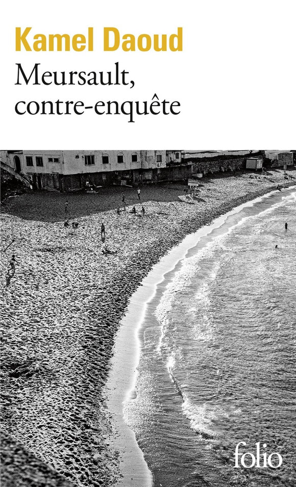 MEURSAULT CONTRE-ENQUETE