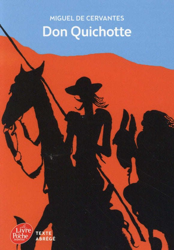 DON QUICHOTTE - TEXTE ABREGE