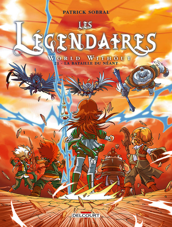 LES LEGENDAIRES T21 - WORLD WITHOUT : LA BATAILLE DU NEANT