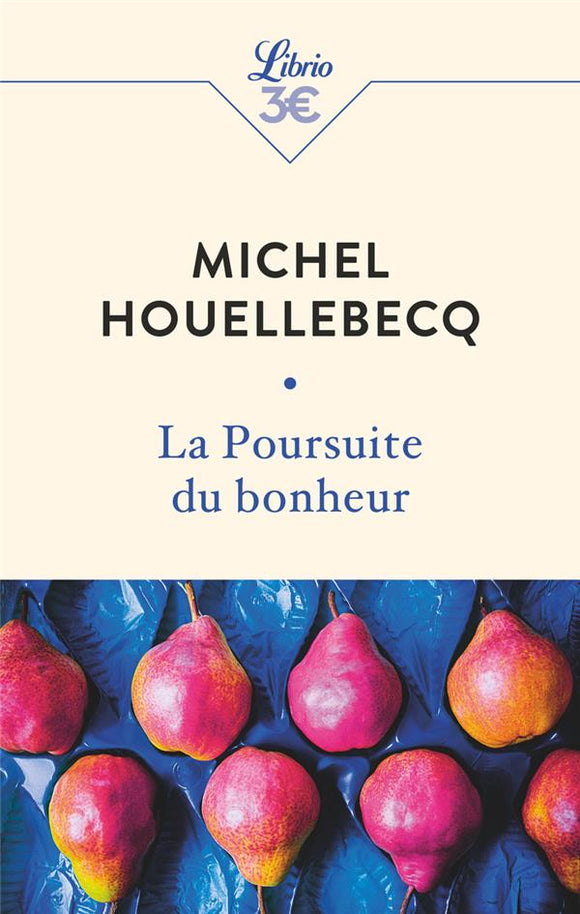 LA POURSUITE DU BONHEUR