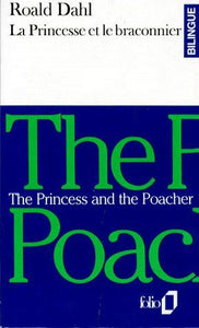 LA PRINCESSE ET LE BRACONNIER/THE PRINCESS AND THE POACHER - LA PRINCESSE MAMMALIA/PRINCESS MAMMALIA