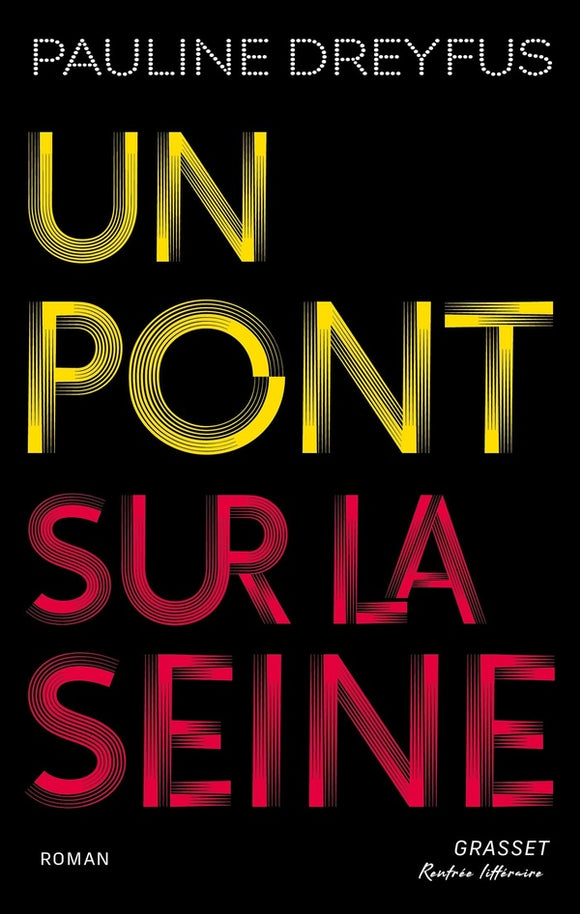 UN PONT SUR LA SEINE