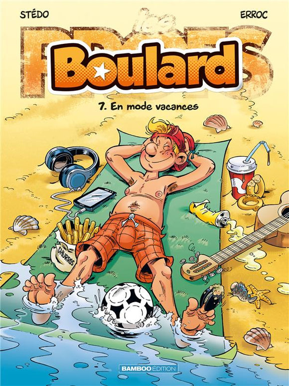 PROFS (LES) PRESENTENT : BOULARD - LES PROFS PRESENTENT : BOULARD - TOME 07 - EN MODE VACANCES