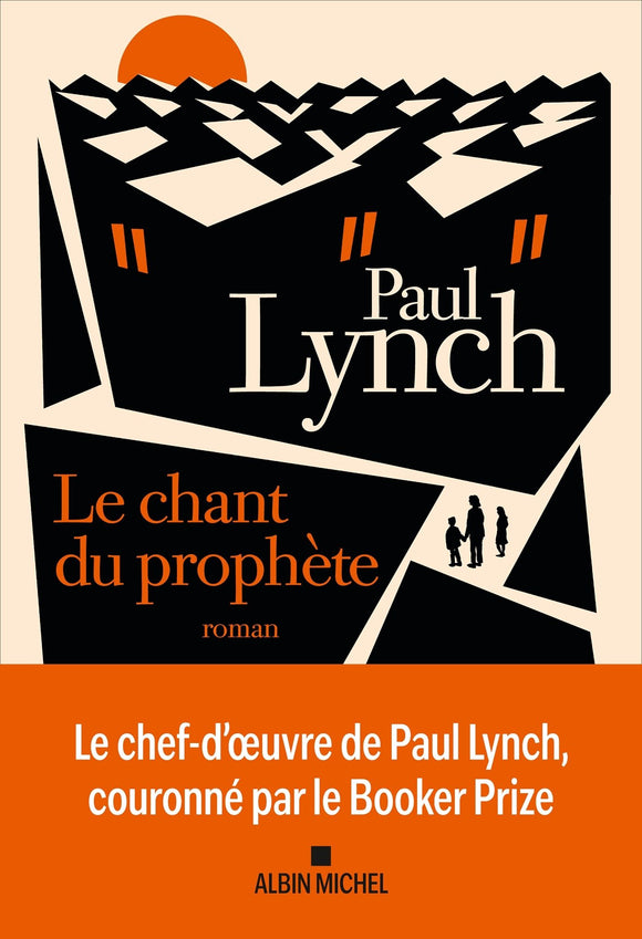 LE CHANT DU PROPHETE - PRIX DES LIBRAIRES 2025 DU ROMAN ETRANGER