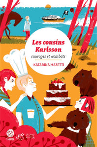 LES COUSINS KARLSSON TOME 2 - SAUVAGES ET WOMBATS