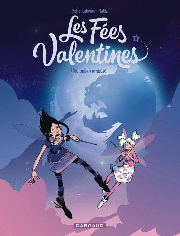 LES FEES VALENTINES - T03 - LES FEES VALENTINES  - UNE BELLE S'EMBETE