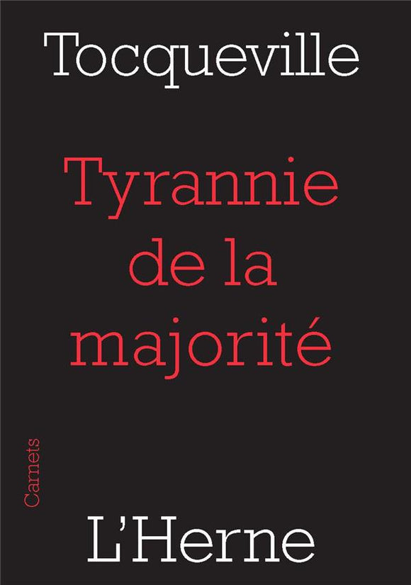 TYRANNIE DE LA MAJORITE