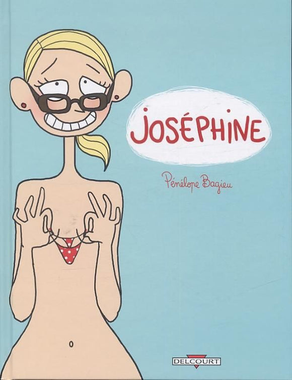 JOSEPHINE T1 - MEME PAS MAL