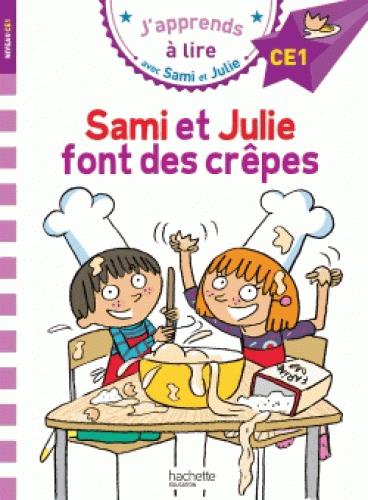 SAMI ET JULIE CE1 SAMI ET JULIE FONT DES CREPES