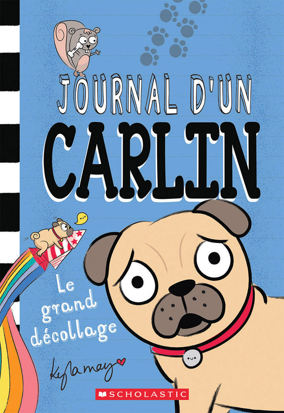 JOURNAL D UN CARLIN : NO 1 - LE GRAND DECOLLAGE
