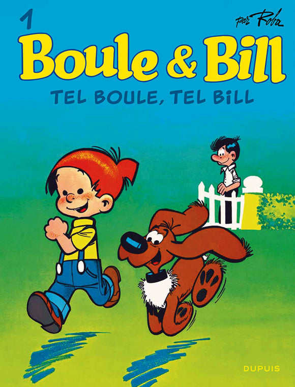 BOULE ET BILL - TOME 1 - TEL BOULE TEL BILL