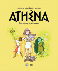 ATHENA TOME 02 - ATHENA T02 - A LA RECHERCHE DE SON POUVOIR