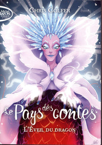 LE PAYS DES CONTES - TOME 3 L'EVEIL DU DRAGON - VOL03