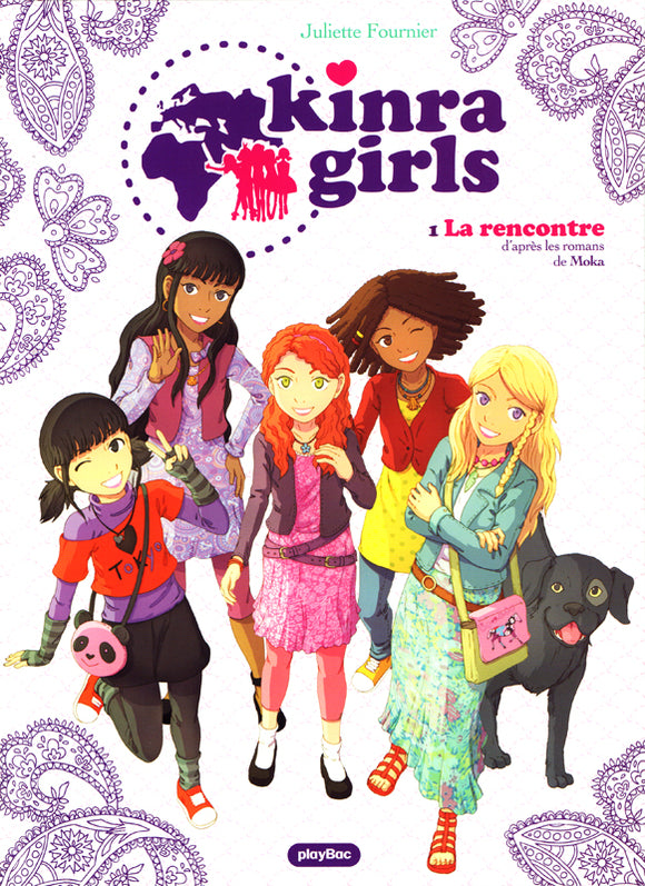 KINRA GIRLS - BD - LA RENCONTRE DES KINRA GIRLS - TOME 1