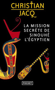 LA MISSION SECRETE DE SINOUHE L'EGYPTIEN