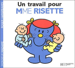 UN TRAVAIL POUR MADAME RISETTE