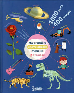 MA PREMIERE ENCYCLOPEDIE VISUELLE LAROUSSE