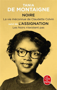 NOIRE SUIVI DE L'ASSIGNATION