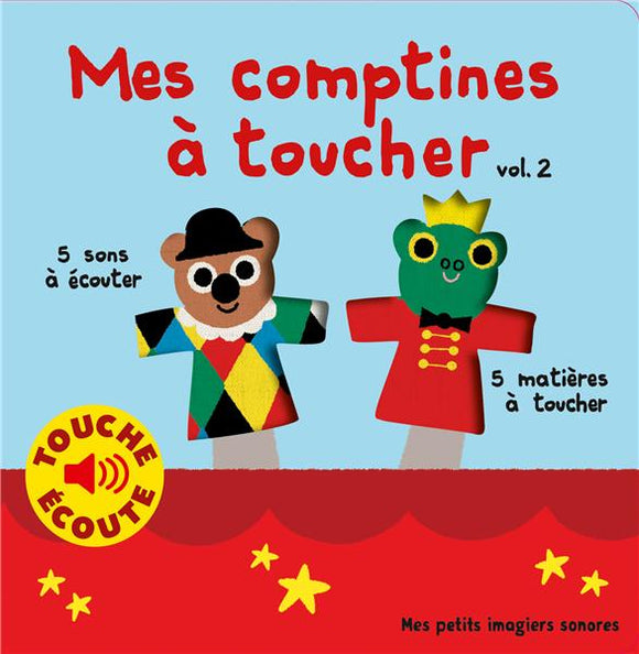 MES COMPTINES A TOUCHER 2 - 5 MATIERES A TOUCHER 5 SONS A ECOUTER