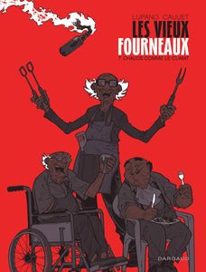 LES VIEUX FOURNEAUX - TOME 7 - CHAUDS COMME LE CLIMAT