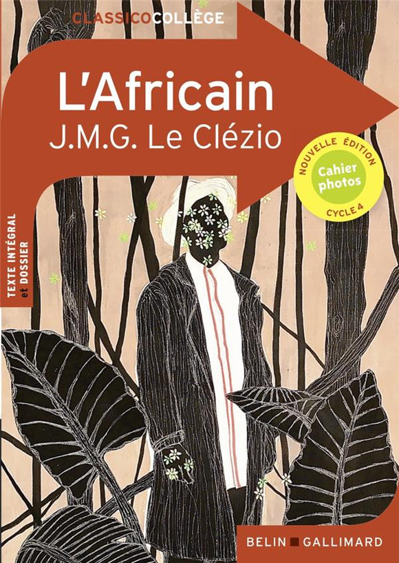 L'AFRICAIN DE J.M.G. LE CLEZIO