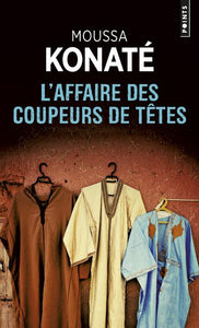 L'AFFAIRE DES COUPEURS DE TETES