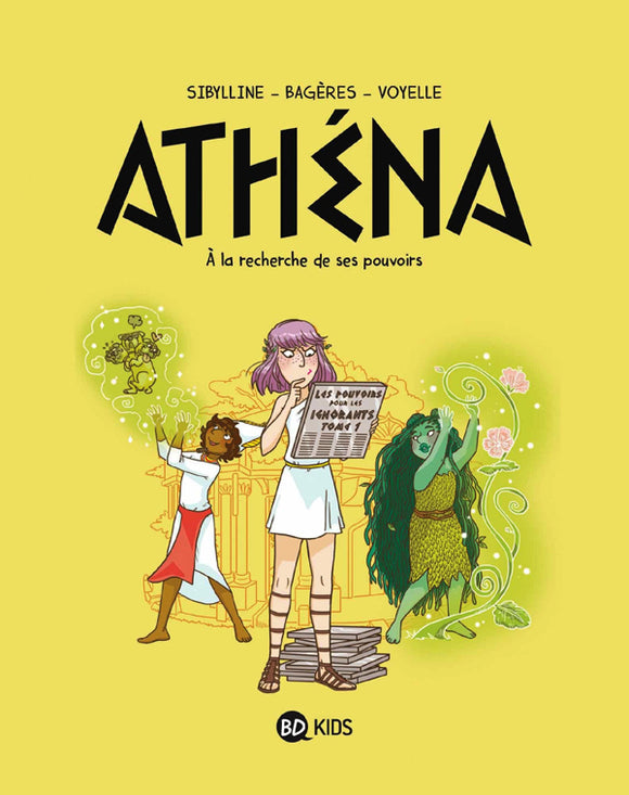ATHENA TOME 02 - ATHENA 2 - A LA RECHERCHE DE SON POUVOIR
