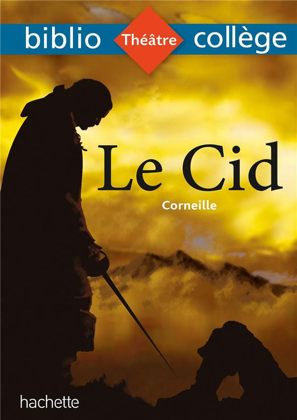 BIBLIOCOLLEGE - LE CID CORNEILLE