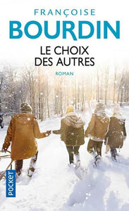 LE CHOIX DES AUTRES