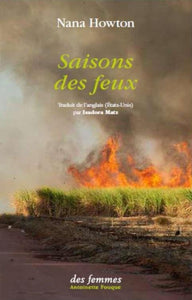 NANA HOWTON:  SAISONS DES FEUX