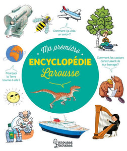 MA PREMIERE ENCYCLOPEDIE LAROUSSE