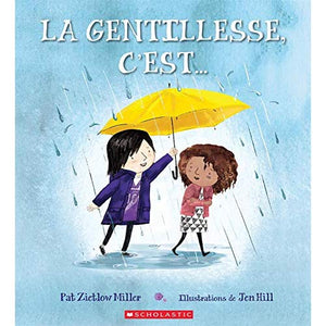 LA GENTILLESSE C'EST...