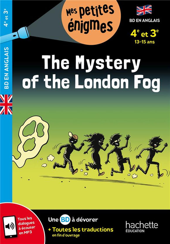 PETITES ENQUETES IN ENGLISH 4E-3E THE MYSTERY OF THE LONDON FOG - CAHIER DE VACANCES 2023