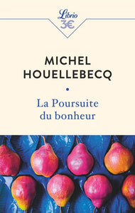 LA POURSUITE DU BONHEUR