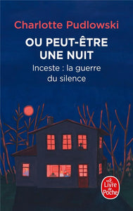 OU PEUT-ETRE UNE NUIT