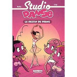 STUDIO DANSE - POCHE - TOME 01 - LE DESTIN DE PRUNE