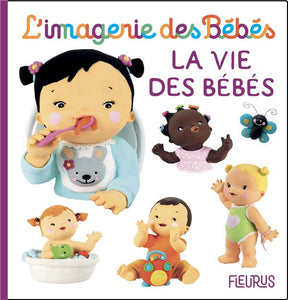 LA VIE DES BEBES