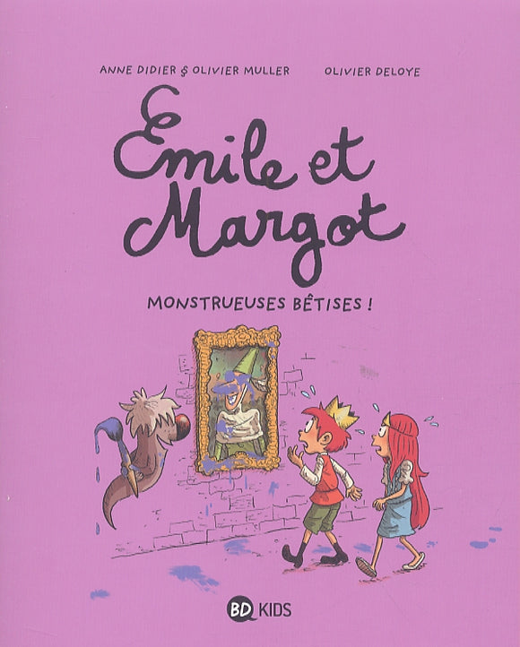 EMILE ET MARGOT TOME 02 - MONSTRUEUSES BETISES