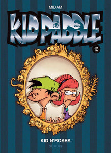 KID PADDLE - TOME 16 - KID N'ROSES