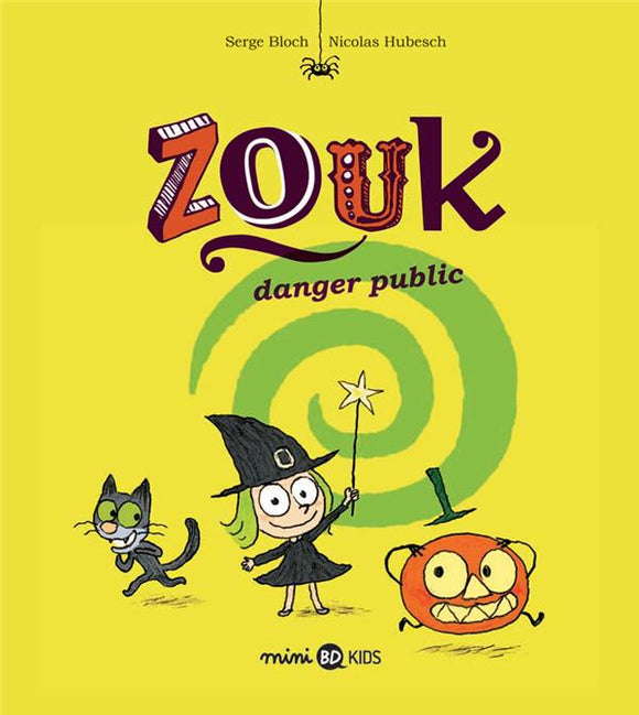 ZOUK TOME 02 - DANGER PUBLIC