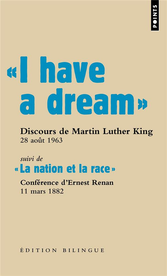 I HAVE A DREAM  - DISCOURS DU PASTEUR MARTIN LUTHER KING WASHINGTON D.C. 28 AOUT 1963.