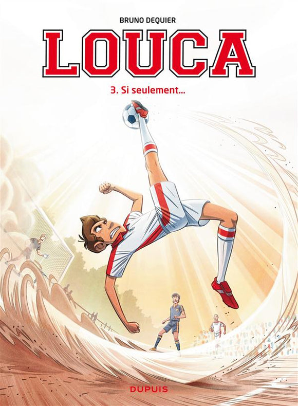 LOUCA - TOME 3 - SI SEULEMENT...